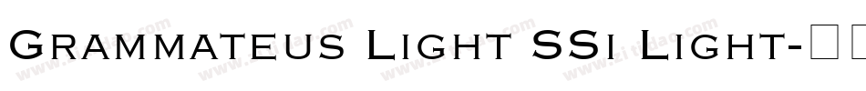 Grammateus Light SSi Light字体转换